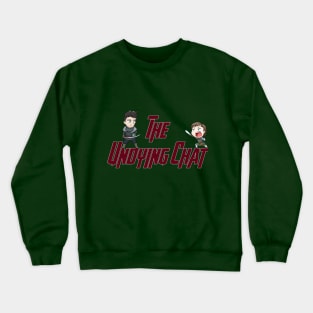 The Undying Chat Crewneck Sweatshirt